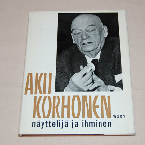 Aku Korhonen Näyttelijä ja ihminen